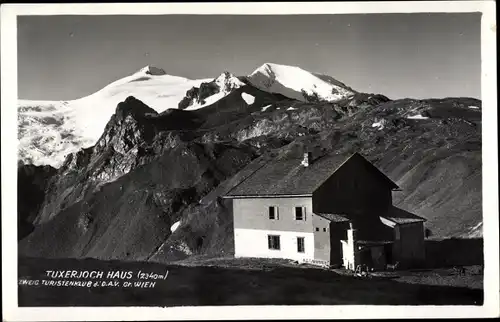 Ak Tux in Tirol, Tuxerjochhaus im Zillertal, Baude