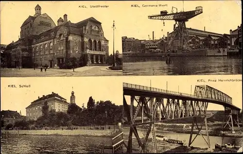 Ak Kiel in Schleswig Holstein, Germania Werft, Stadttheater, Schloss, Prinz Heinrich Brücke
