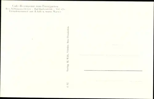 Ak Bad Rothenfelde am Teutoburger Wald, Cafe zum Forstgarten, Noltmann Dreyer