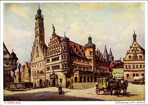 Künstler Ak Mössler, L., Rothenburg ob der Tauber Mittelfranken, Rathaus