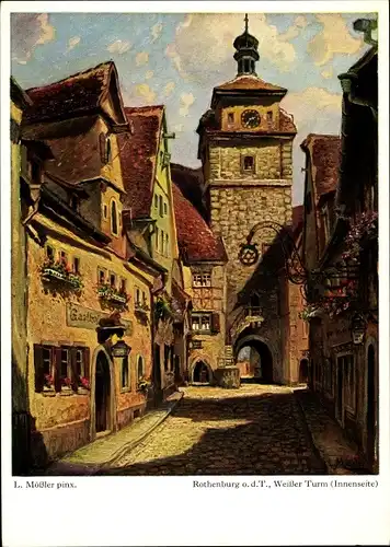 Künstler Ak Mößler, L., Rothenburg ob der Tauber Mittelfranken, Weißer Turm, Innenseite