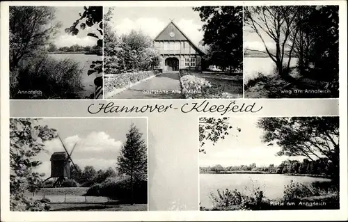 Ak Kleefeld Hannover in Niedersachsen, Mühle, Annateich, Gaststätte Alte Mühle