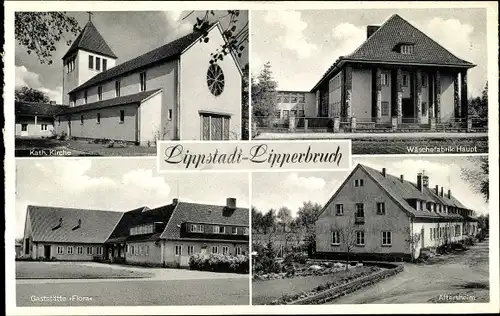 Ak Lipperbruch Lippstadt in Westfalen, Kath. Kirche, Altersheim, Wäschefabrik Haupt, Gaststätte