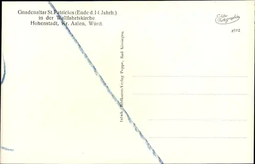 Ak Hohenstadt in Württemberg, Gnadenaltar St. Patricius, Wallfahrtskirche
