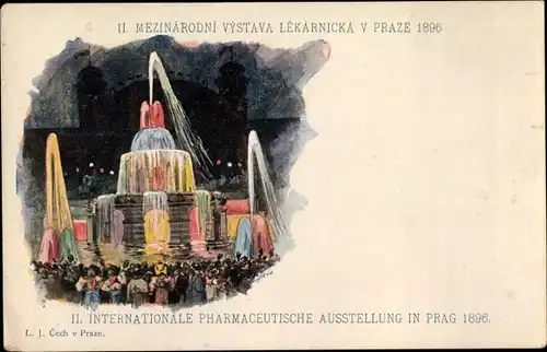 Ak Praha Prag, II Internationale Pharmazeutische Ausstellung 1896, Leuchtfontaine