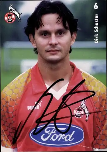 Autogrammkarte Fußballer Dirk Schuster, 1. FC Köln