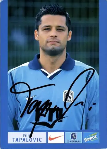 Ak Fußballer Filip Tapalovic, Portrait, Autogramm, Reklame, TSV München 1860 eV, Bundesliga