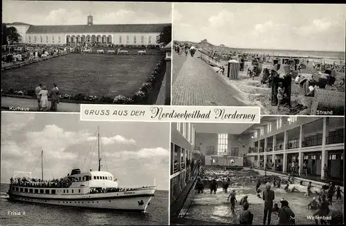 Ak Norderney in Ostfriesland, Wellenbad, Strand, Kurhaus, Frisia II