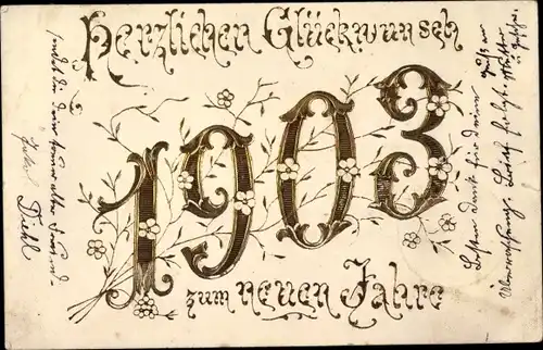 Präge Litho Glückwunsch Neujahr, Jahreszahl 1903, Blüten