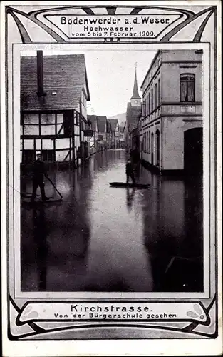 Ak Bodenwerder an der Weser, Hochwasser, 05.02- 07.02.1909, Kirchstraße