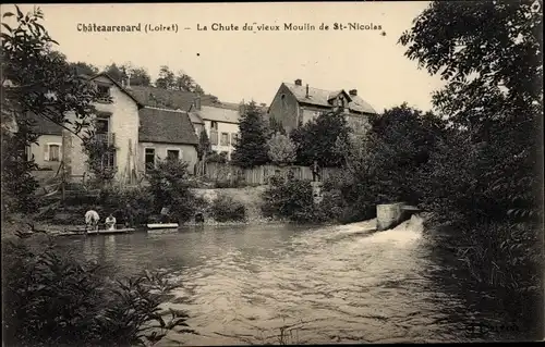 Ak Chateaurenard Loiret, La Chute du vieux Moulin de Saint Nicolas