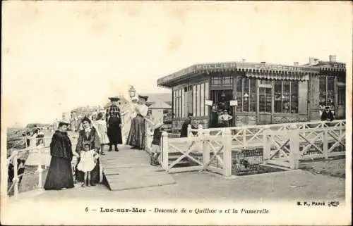 Ak Luc sur Mer Calvados, Descente de Quilhoc et la Passerelle