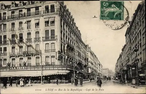 Ak Lyon Rhône, Rue de la Republique, Cafe de la Paix