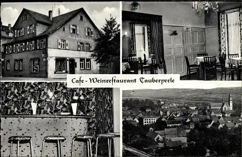 Ak Tauberbischofsheim in Baden Württemberg, Tanzcafé Tauberperle, Aussen- und Innenansicht, Ort