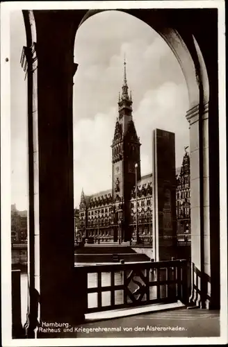 Ak Hamburg Altstadt, Rathaus, Kriegerehrenmal von den Alsterarkaden