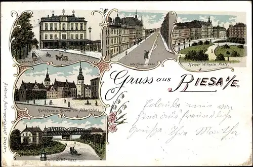 Litho Riesa an der Elbe Sachsen, Wettinerstraße, Rathaus, Kirche, Bahnhof, Kaiser Wilhelmsplatz,