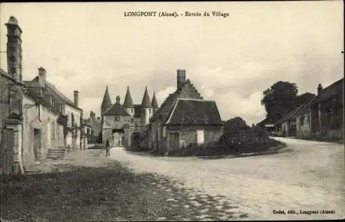 Ak Longpont Aisne, Entrée du Village