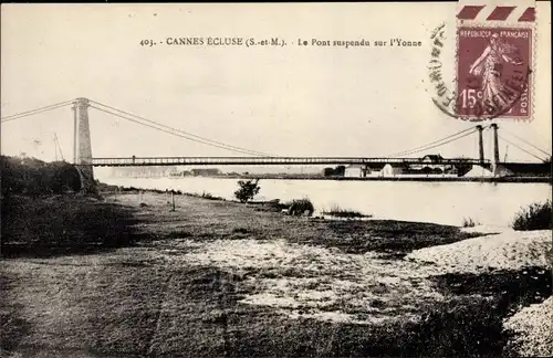 Ak Cannes Ecluse Seine et Marne, Le pont suspendu sur l'Yonne