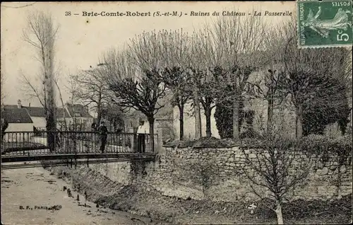 Ak Brie Comte Robert Seine et Marne, Ruines du Château, La Passerelle