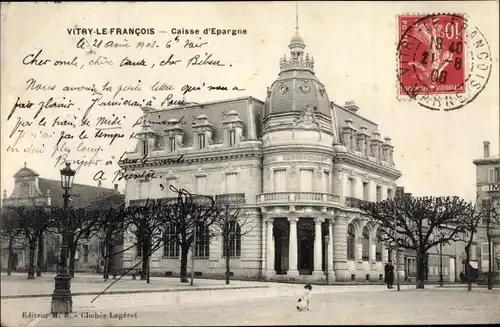 Ak Vitry le François Marne, Caisse d'Epargne