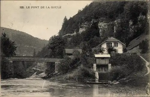 Ak Doubs Frankreich, Le Pont de la Goule