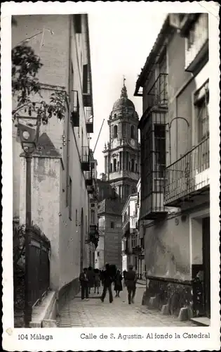 Ak Málaga Andalusien Spanien, Calle de S. Augustin, Al fondo la Catedral