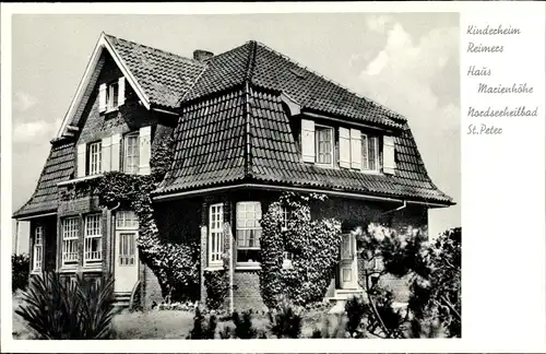 Ak Nordseebad Sankt Peter Ording, Kinderheim Reimers, Haus Marienhöhe