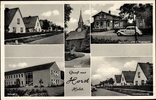 Ak Horst in Holstein, Gemischtwarenhandlung Rosengarth, Kirche, Horstheiderweg, Schule