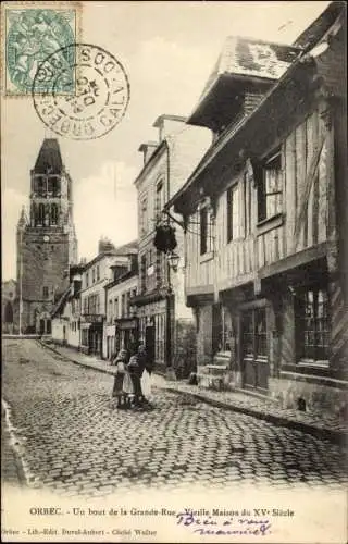 Ak Orbec Calvados, Un bout de la Grande Rue, Vieille Maison du Xve Siecle