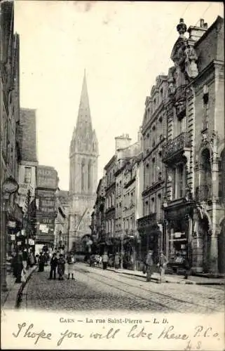 Ak Caen Calvados, Rue Saint Pierre