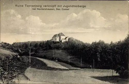 Ak Nentershausen in Hessen, Ruine Tannenberg, Jugendherberge