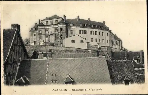 Ak Gaillon Eure, Caserne d'Infanterie