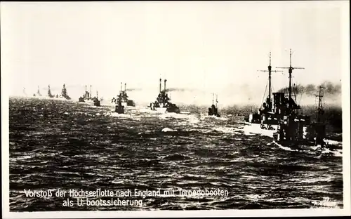 Ak Deutsche Kriegsschiffe, Vorstoß der Hochseeflotte nach England mit Torpedobooten, I WK
