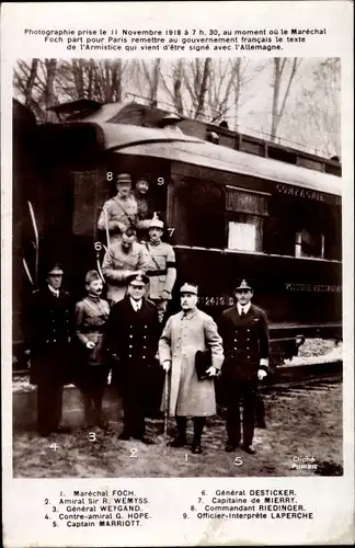 Ak Armistice 1918, Marechal Foch, R. Wemyss, Weygand, G. Hope, Marriott, Desticker, Laperche
