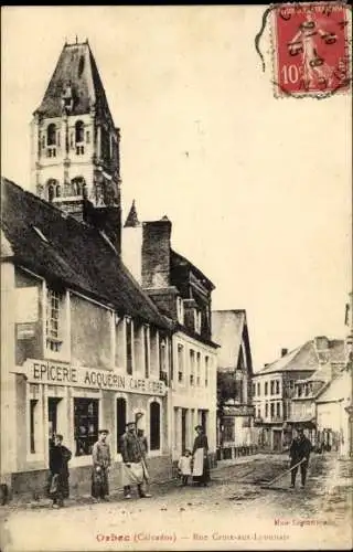 Ak Orbec Calvados, Rue Croix aux Lyonnais, Epicerie Acquerin