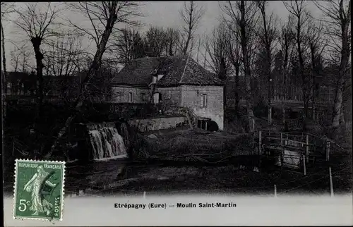 Ak Etrépagny Eure, Moulin Saint Martin