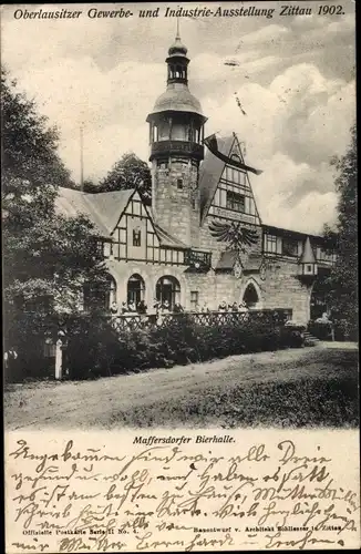 Ak Zittau in Sachsen, Maffersdorfer Bierhalle, Oberlausitzer Gewerbe- und Industrieausstellung 1902