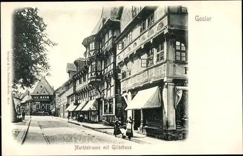 Ak Goslar am Harz, Marktstraße, Gildehaus, Stengel