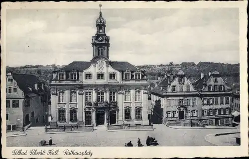 Ak Schwäbisch Hall in Baden Württemberg, Rathausplatz