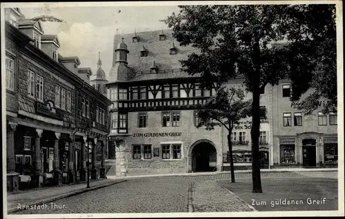 Ak Arnstadt in Thüringen, Zum güldenen Greif, Geschäfte