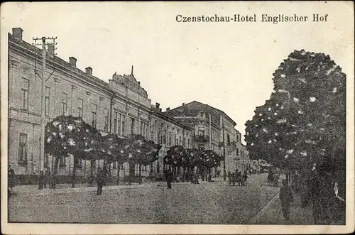 Ak Częstochowa Tschenstochau Schlesien, Hotel Englischer Hof