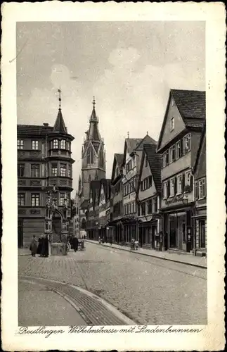 Ak Reutlingen in Württemberg, Wilhelmstraße mit Lindenbrunnen