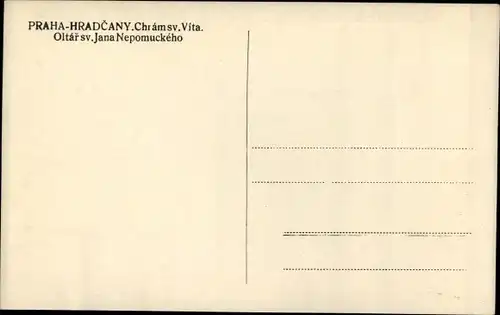 Ak Praha Prag Tschechien, Hradcany, Chram sv. Vita, Oltar sv. Jana Nepomuckeho