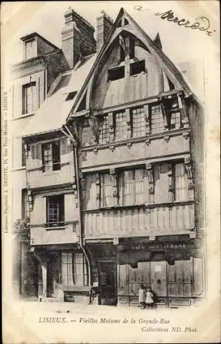 Ak Lisieux Calvados, Vieilles Maisons de la Grande Rue, Cafe Restaurant