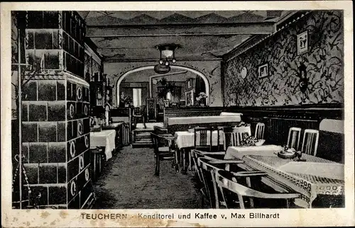 Ak Teuchern in Sachsen Anhalt, Konditorei Kaffee von Max Billhardt 