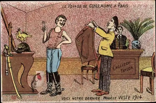 Ak Le voyage de Guillaume à Paris, Modèle veste 1914, Kaiser Wilhelm II., Karikatur, I. WK