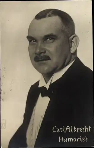 Foto Ak Carl Albrecht, Humorist, Portrait