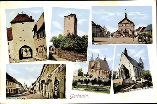 Ak Geithain in Sachsen, Stadtmauer Turm, Pulverturm, Markt, Nikolaikirche, Leipziger Straße