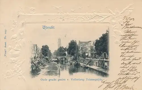 Präge Passepartout Ak Utrecht Niederlande, Oude gracht, Vollerbrug Tolsteegzijde