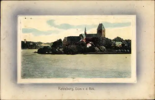 Passepartout Ak Ratzeburg im Herzogtum Lauenburg, Dom v. d. Bäk
